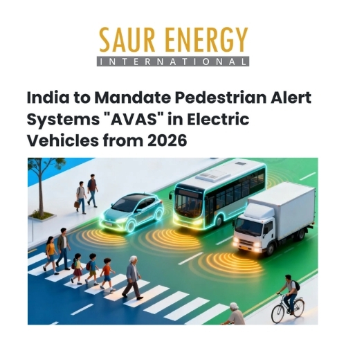 India to Mandate Pedestrian Alert Systems (AVAS) in Electric Vehicles from 2026