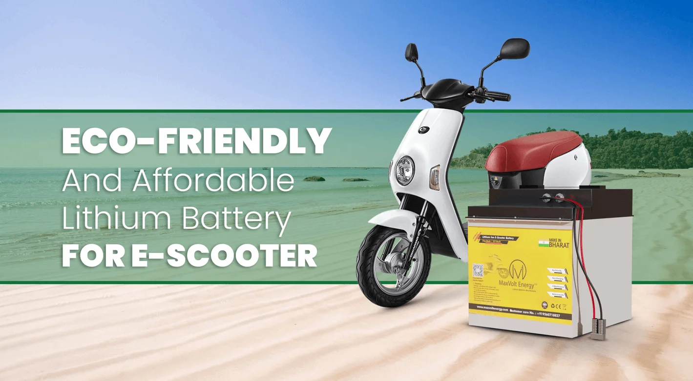 Eco-Friendly and Affordable Lithium Battery for E-Scooter