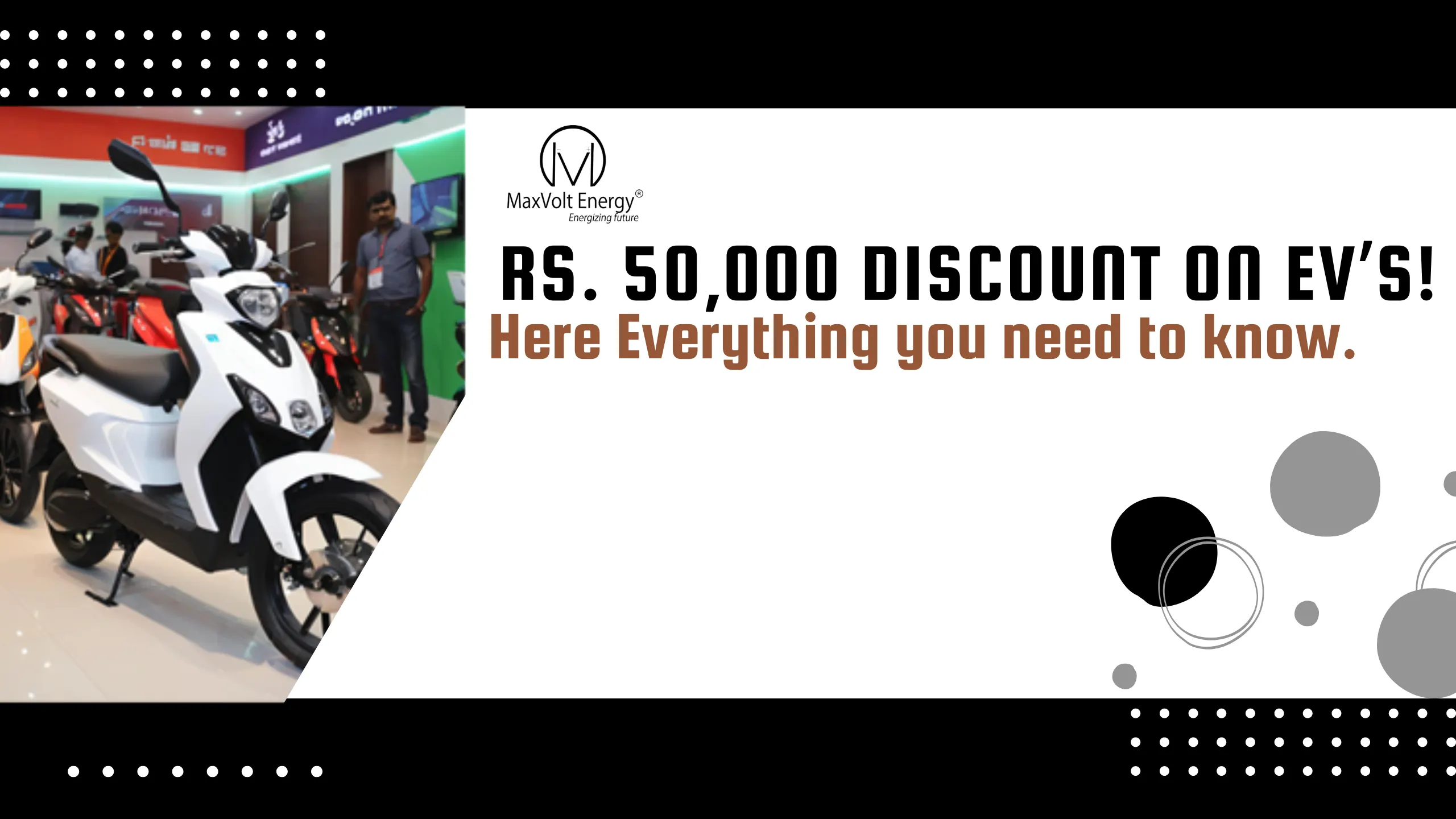 Rs. 50,000 Discount on EV’s! Here Everything you need to know.